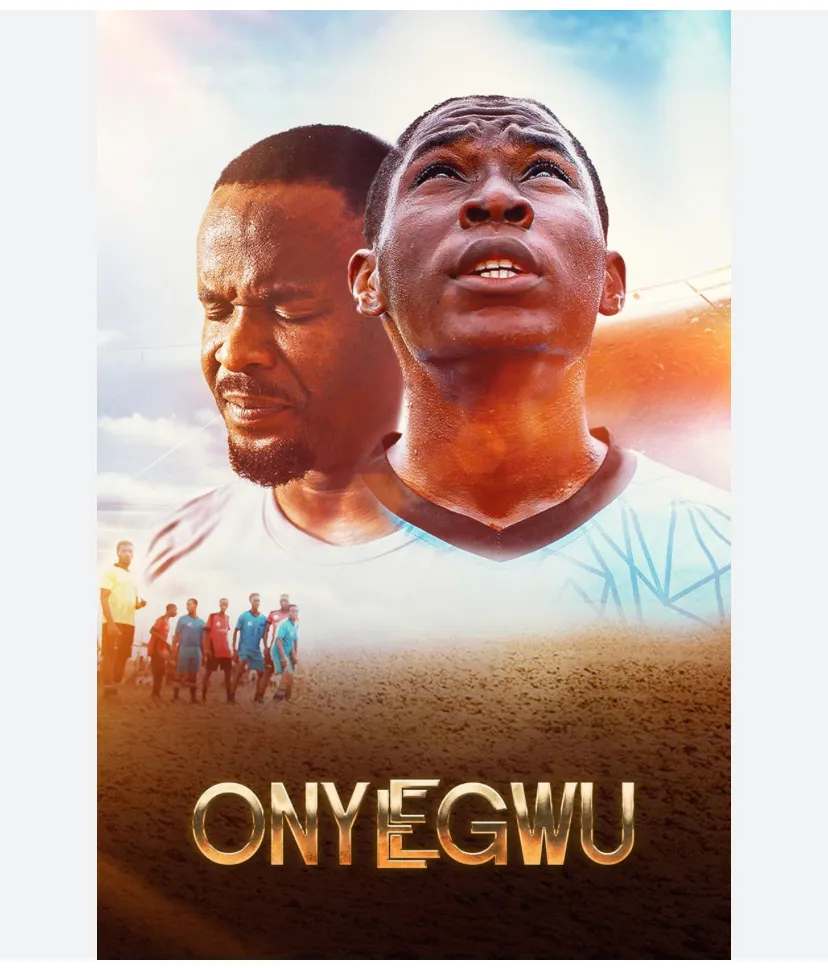 Onye Egwu; A Promising yet Underwhelming Sports Drama